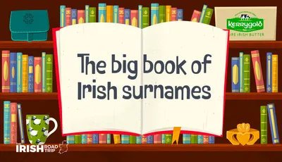 101 Irish Last Names + Surnames (Meanings + Facts)