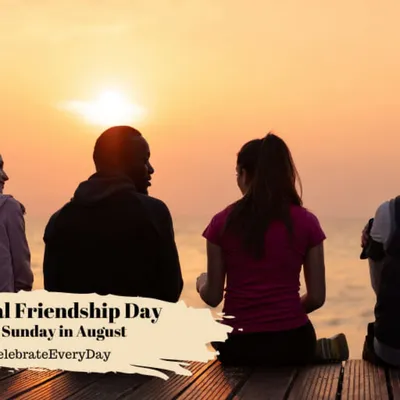 NATIONAL FRIENDSHIP DAY | August 4 - National Day Calendar