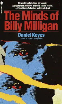 Minds Of Billy Milligan: Daniel Keyes: 9781409163909: Amazon.com: Books