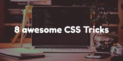 8 простых, но полезных CSS-эффектов для вашего сайта