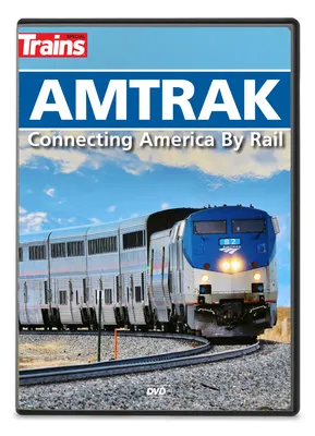 Amtrak: Connecting America by Rail DVD - Kalmbach Hobby Store