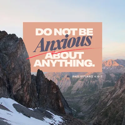 Philippians 4:6-7 Don't fret or worry. Instead of worrying, pray. Let  petitions and praises shape your worries into prayers, letting God know  your concerns. Before you know it, a sense of God's