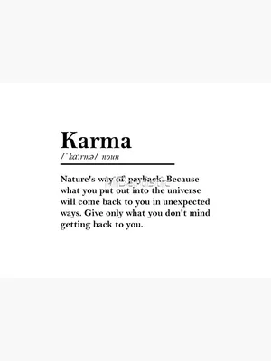 Karma, the Enlightened One