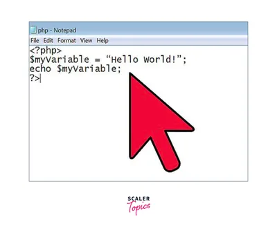 How to Create a PHP Script? - Scaler Topics
