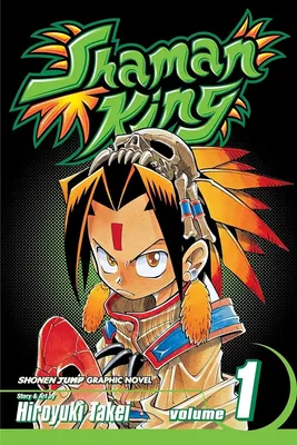 Amazon.com: Shaman King, Vol. 1: A Shaman in Tokyo: 9781569319024: Takei,  Hiroyuki, Takei, Hiroyuki: Books