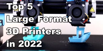 The Best Large-Format 3D Printers in 2024 | All3DP Pro