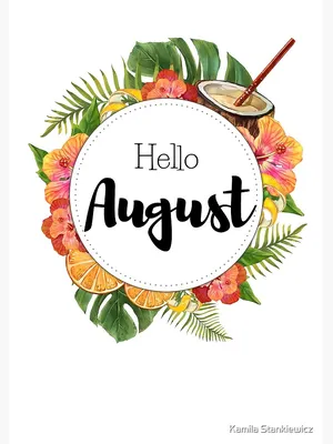 Hello August - image #3178938 on Favim.com