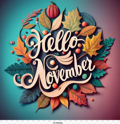 Hello November text, with leaves wreath. Isolated. Good for greeting card,  poster, banner, textile print, home decor. Hello autumn design template  print. Fall season 10556407 Vector Art at Vecteezy