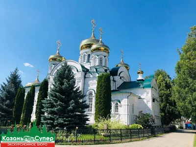 Троицкий собор, Раифа - Tripadvisor