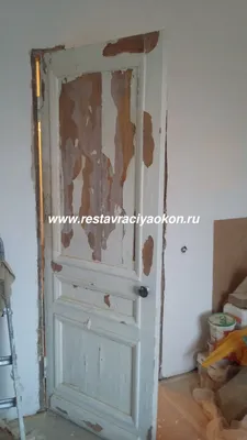 Реставрация дверей в Москве: цены на реставрацию межкомнатных дверей